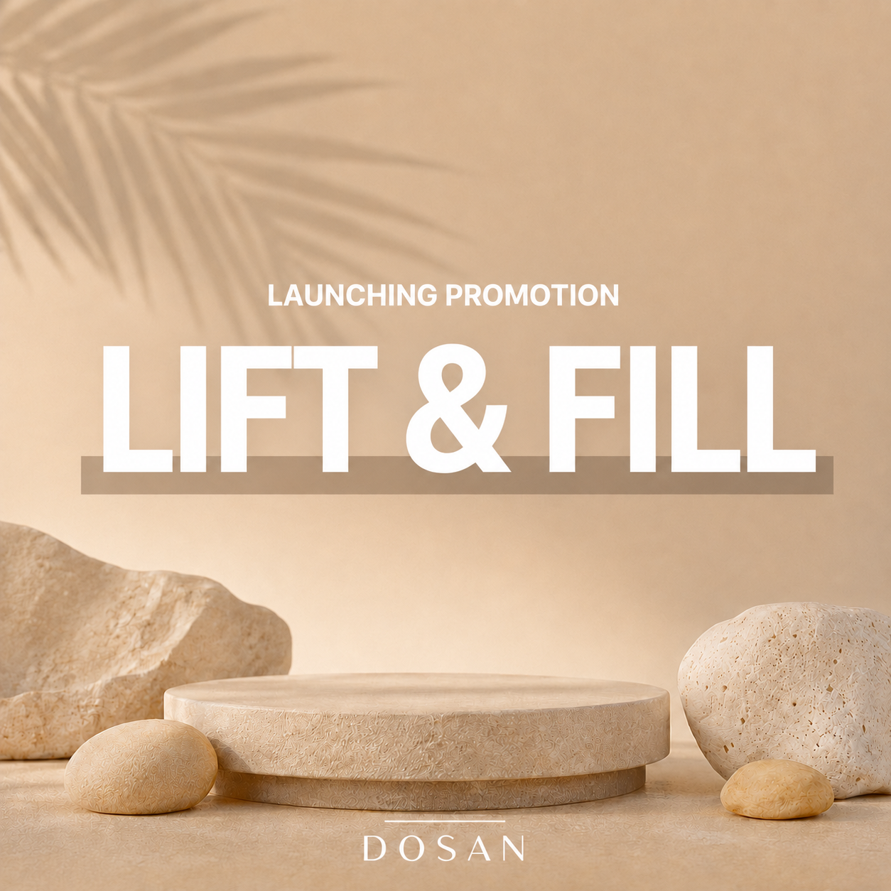 Lift & Fill