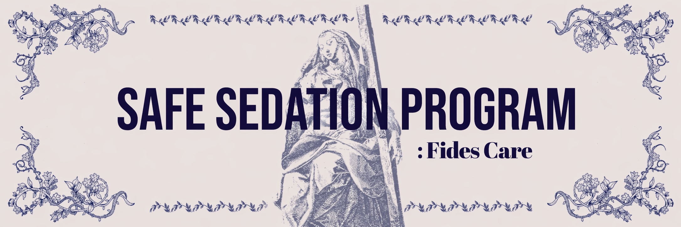 Safe Sedation